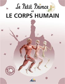 Le petit prince et le corps humain