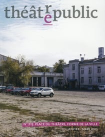 Théâtre Public n.215 : place du théâtre, forme de la ville