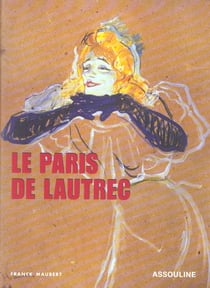 Le paris de lautrec