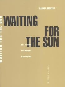 WAITING FOR THE SUN