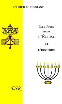 Les juifs devant l'église et l'histoire