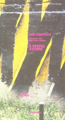 A propos d'utopie - [entretien avec jean-louis violeau]
