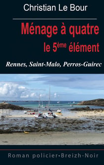 Ménage à quatre : le 5ème élément