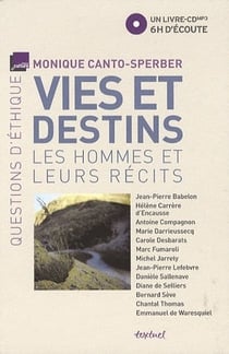 Vies et destins - les hommes et leurs récits