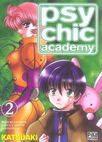 Psychic academy t.2
