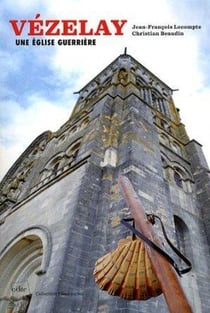 Vézelay - une église guerrière
