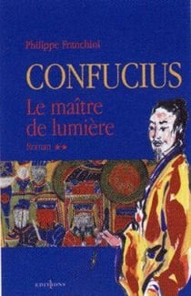 Confucius Tome 2 - le maître de lumière