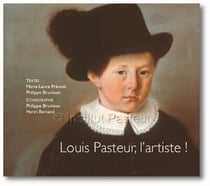 Louis Pasteur, l'artiste !