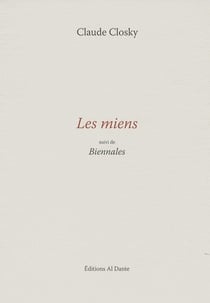 Les miens - biennales
