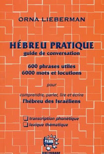 L'hébreu pratique - guide de conversation