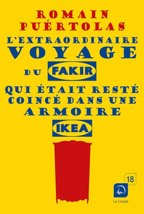 L'extraordinaire voyage du fakir qui était resté coincé dans une armoire ikea
