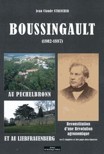 Boussingault au pechelbronn et au liebfrauenberg 1802-1887