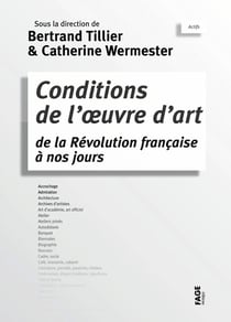 Conditions de l'oeuvre d'art de la révolution française à nos jours