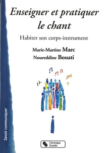 Enseigner et pratiquer le chant
