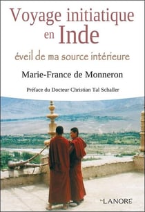 Voyage initiatique en Inde - éveil de ma source intérieure