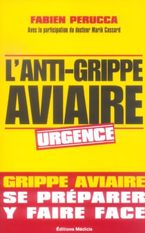 L'anti grippe aviaire