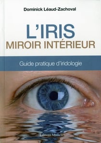 L'Iris, miroir intérieur