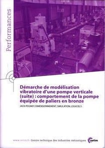 Démarche de modélisation vibratoire d'une pompe verticale... : Comportement de la pompe équipée de paliers en bronze