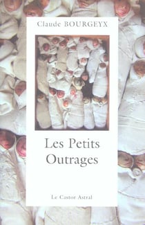 Les Petits outrages
