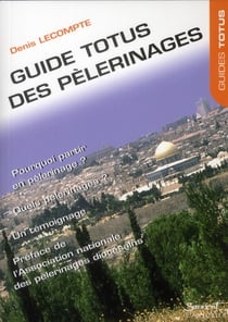 Guide totus des pèlerinages