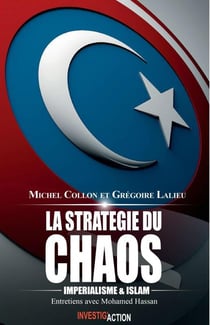 La stratégie du chaos - impérialisme et islam