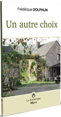 Un autre choix