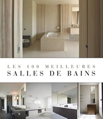 Les 100 meilleures salles de bains