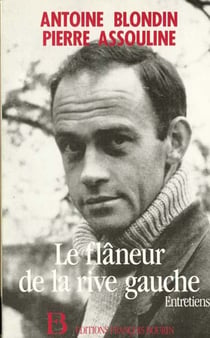 Le flaneur de la rive gauche