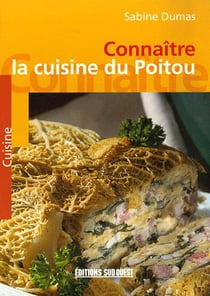 Connaitre la cuisine du poitou