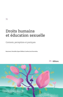 Droits humains et éducation sexuelle : Contexte, perceptions et pratiques