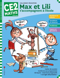 Max et Lili t'accompagnent en CE2 : mathématiques (édition 2020)
