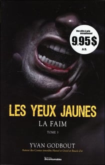 Les yeux jaunes t.3 - la faim