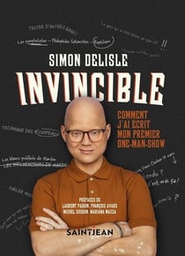 Invincible : Comment j'ai écrit mon premier one-man-show