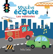 Soulève et écoute : Les véhicules