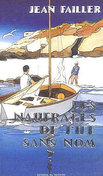 Filosec et Biscoto Tome 1 : les naufragés de l'île sans nom