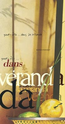 ...dans, la veranda, ...