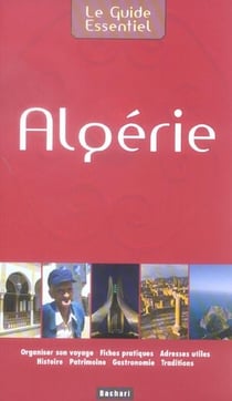 Le guide essentiel : algérie