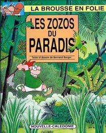 Les zozos du paradis