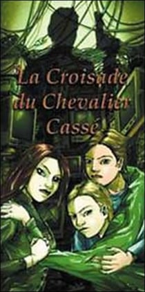 La croisade du chevalier casse