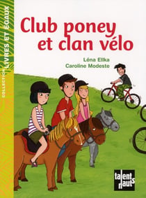 Club poney et clan vélo