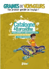 Graines de voyageurs - catalogne et barcelone