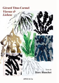 Gérard titus-carmel viornes & lichens
