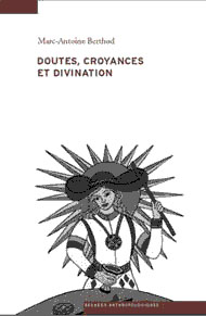 Doutes, croyances et divination