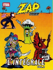 Zap comix : Intégrale vol.2