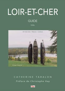 Loir-et-Cher : Guide