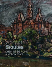 Vincent bioulès - chemins de rome à montauban