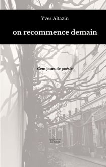 On recommence demain