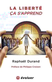 La Liberté ça s'apprend