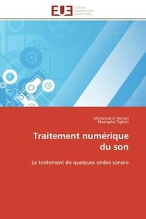 Traitement numerique du son - le traitement de quelques ondes sonore