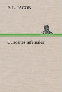 Curiosites infernales